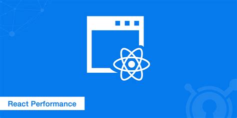 Optimizing React Performance Tools And Tips Keycdn