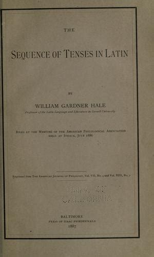 The Sequence Of Tenses In Latin 1887 Edition Open Library