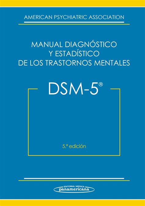 Manual Diagnostico y Estadístico de los trastornos mentales DSM Actualizado Mente