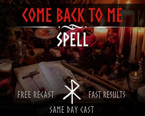 Come Back To Me Spell Same Day Cast Fast Spell Casting Binding Love Spell Bring Ex Back