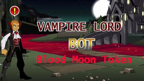 Aqworlds Blood Moon Token Botvampire Lord Class Cetera R10 Youtube