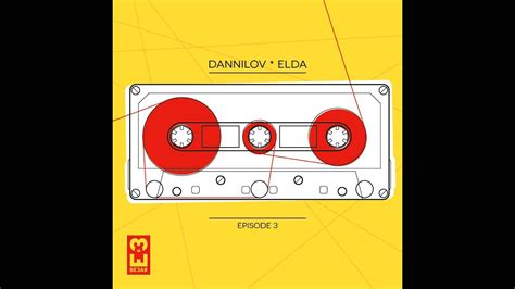 Dannilov And ELDA Esc Ape Original Mix YouTube