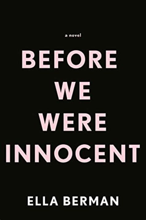 Ella Berman Teases Next Book Before We Were Innocent