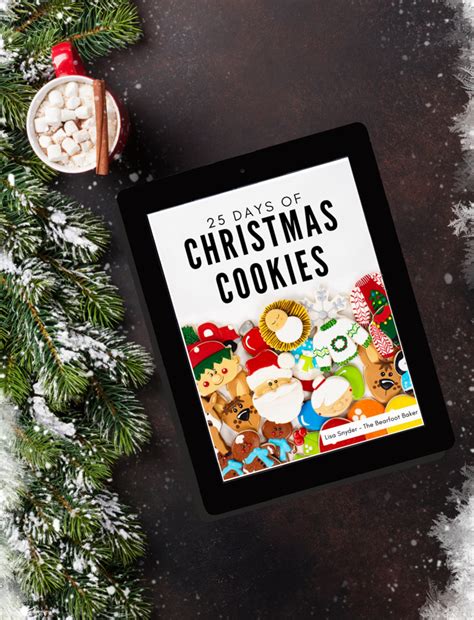 25 Days Of Christmas Cookie Ebook The Bearfoot Baker
