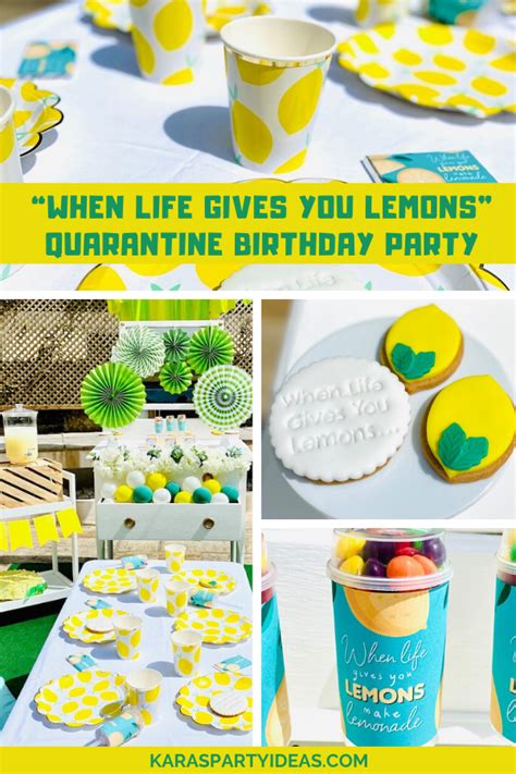 Karas Party Ideas When Life Gives You Lemons Quarantine Birthday