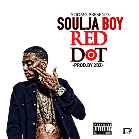 Stream Soulja Boy Red Dot Prod By 2dz By 2dz Listen Online For