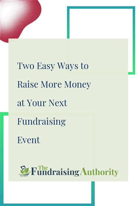 Two Easy Ways To Raise More Money At Your Next Fundraising Event