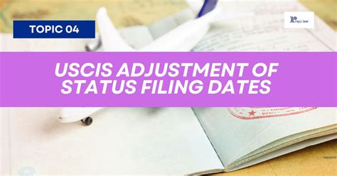 Uscis Adjustment Of Status Filing Dates Raju Law
