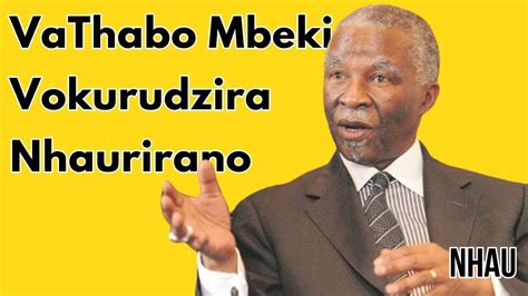 Vathabo Mbeki Vokurudzira Kuti Muzimbabwe Muitwe Nhaurirano Pakati