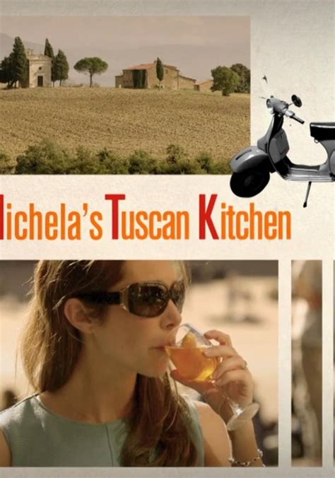 Michelas Tuscan Kitchen Stream Online
