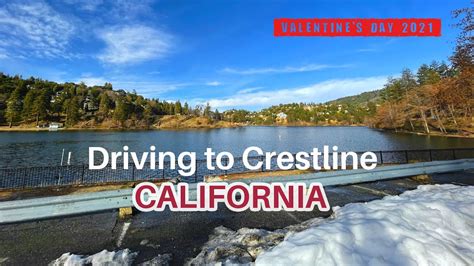 Driving To Crestline California Feb 14 2021 Youtube
