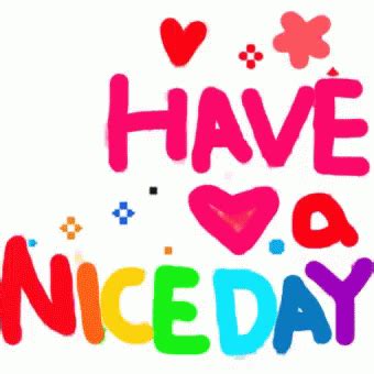 Have a nice day ahead. Have A Nice Day GIF by memecandy - Find & Share on GIPHY