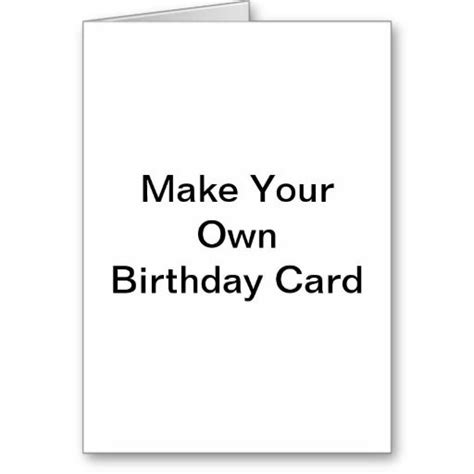 Smart Deals For Make Your Own Birthday Card Make Your Own Birthday