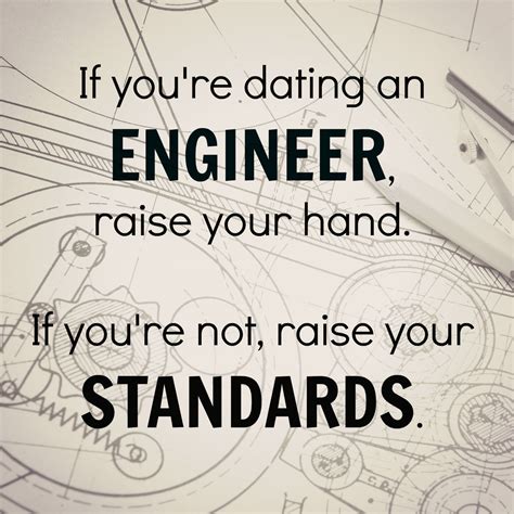 Engineering Standards Engineering Quotes Civil Engineering Quotes Quotes About Engineering