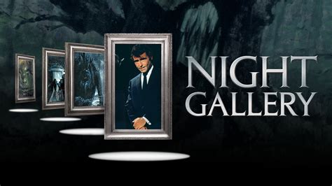 Watch Night Gallery Episodes At
