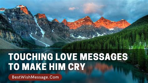 Touching Love Messages To Make Him Cry Youtube