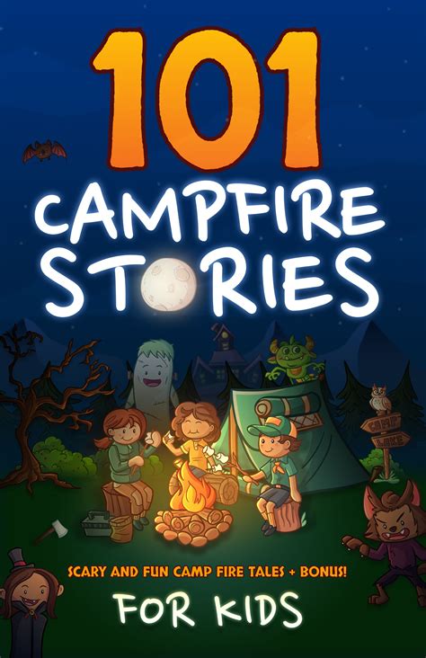 101 campfire stories for kids – Artofit