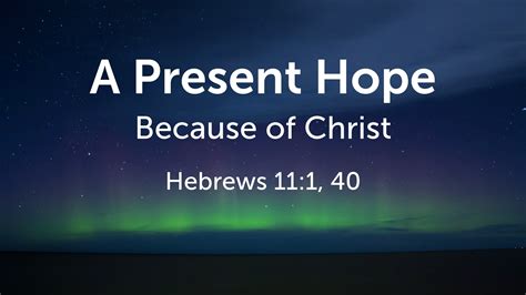 A Present Hope Faithlife Sermons