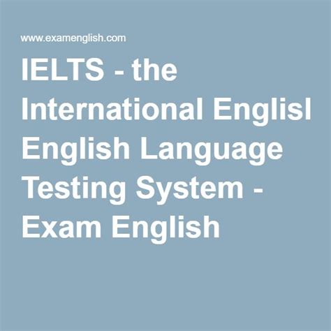 Ielts The International English Language Testing System Ielts