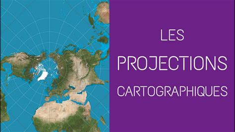 Les Projections Cartographiques Youtube