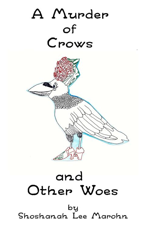 A Murder Of Crows And Other Woes English Is Complicated And Nearly Impossible Book