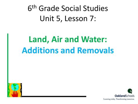 Land Air Water 6th Grade Social Studies Unit 5 Lesson 7 Land Air