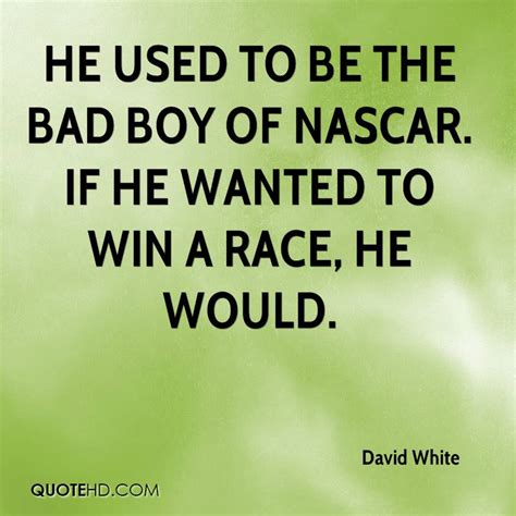 Discover and share bad boys movie quotes. David White Quotes | QuoteHD