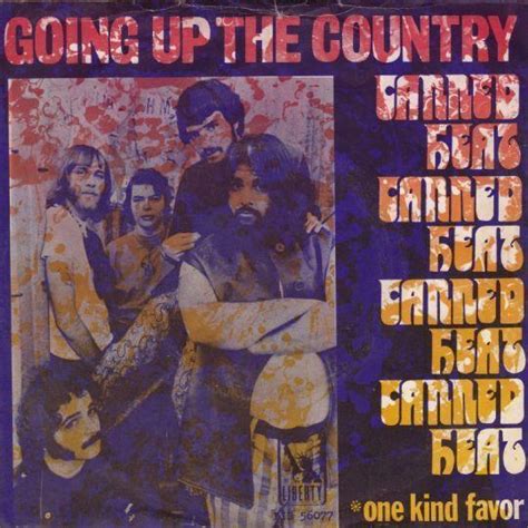Canned Heat Going Up The Country Top 40