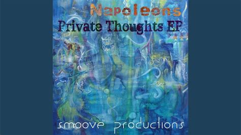 Private Thoughts Original Mix Youtube