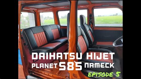 Seat Siap Daihatsu Hijet S Planet Nameck Episode Youtube
