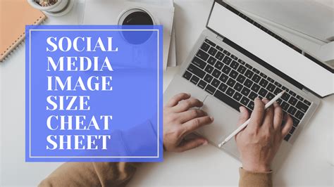 Social Media Image Size Cheat Sheet Rjg Mediaworks