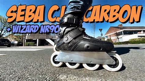 First Skate Flow Seba Cj Carbon Wizard Nr90 Youtube