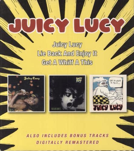 juicy lucy juicy lucy lie back and enjoy it get a whiff a this uk double cd bgocd1441 juicy
