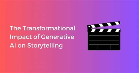 Generative Ai A New Tool For Storytelling Jenner Ai