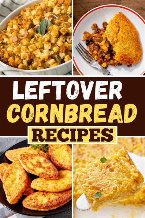 If you are new to making southern cornbread, take note of the following: 17 Best Leftover Cornbread Recipes - Insanely Good