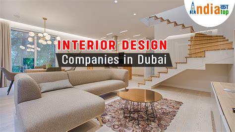 Top 10 Interior Design Companies In Dubai 2023 List