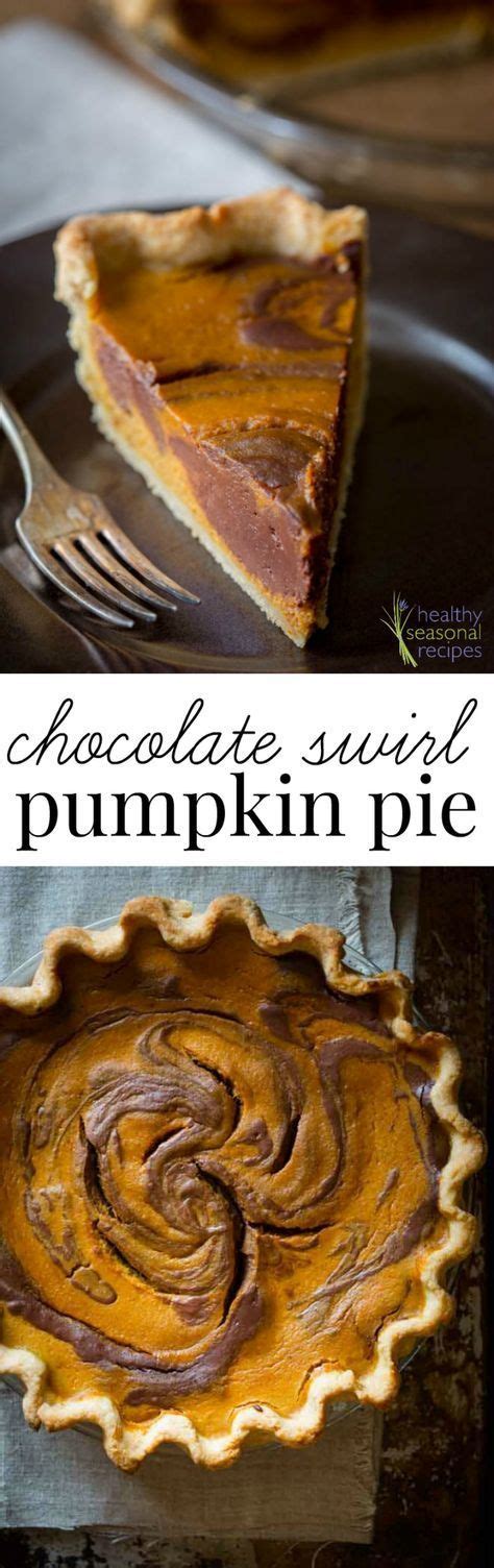 Chocolate Swirl Pumpkin Pie Recipe Pumpkin Recipes Pumpkin Pie
