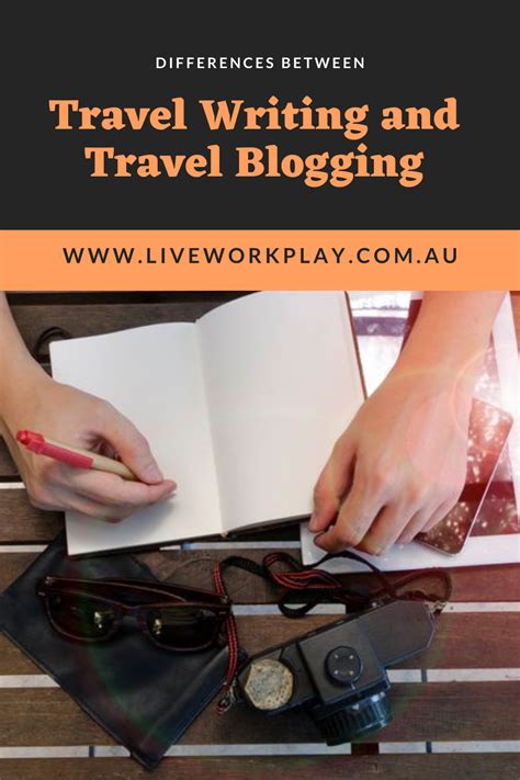 Travel Writing And Travel Blogging Differences Live Work And Play