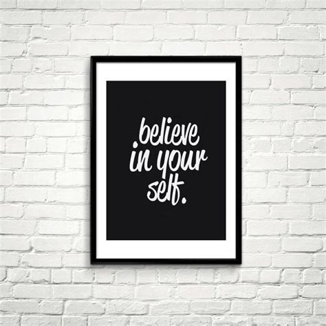 Printable Quote Poster Believe In Yourself By Iloveprintable Quote