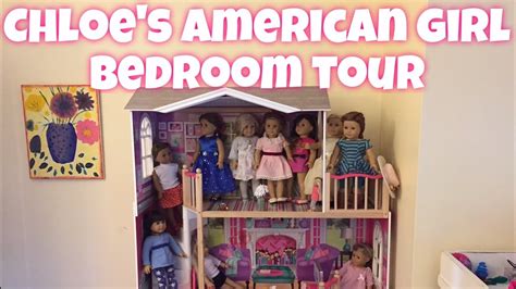 Chloes American Girl Doll Channel House Tour Tour Look