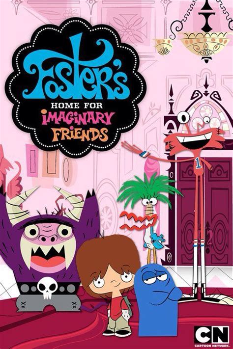 Fosters Foster Home For Imaginary Friends Imaginary
