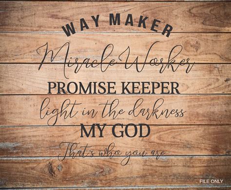 Way Maker Miracle Worker Promise Keeper My God Scripture Etsy