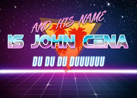 Retro John Cena Retrowave Text Generator Know Your Meme
