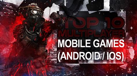 Top 10 Multiplayer Games Android Ios │ High Graphics Games