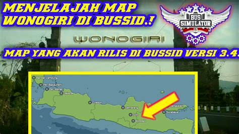 Serta menggunakan mediafire untuk download menjadi lebih mudah. MENJELAJAH MAP WONOGIRI DI BUSSID VERSI 3.4..! | INFO UPDATE BUSSID VERSI 3.4 MAP TERBARU..! NO ...