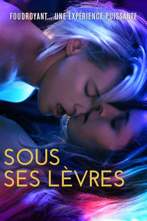 Below Her Mouth 2016 Chacun Cherche Son Film