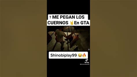 Me Pegan Los Cuernos En Gta 🤘😭🤣🔥 Gta Gta5 Gtaonline Gameplay Shorts Gtav Youtube