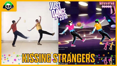 kissing strangers dnce ft nicki minaj just dance 2018 youtube