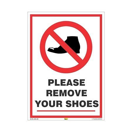Mr Safe Remove Your Shoes Here Sign Poster Sunboard A Amazon In