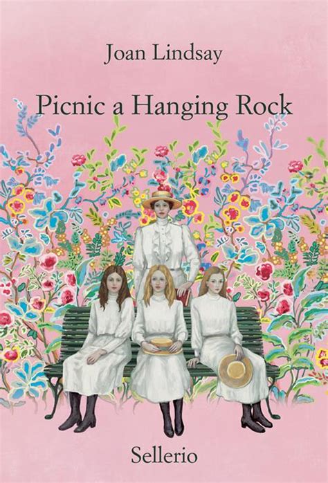 Picnic A Hanging Rock Joan Lindsay Libro Sellerio Editore Palermo 2023 Promemoria